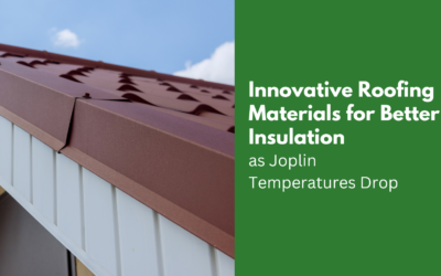 Innovative Roofing Materials for Better Insulation as Joplin Temperatures Drop