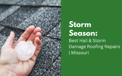 Best Hail & Storm Damage Roofing Repairs | Missouri